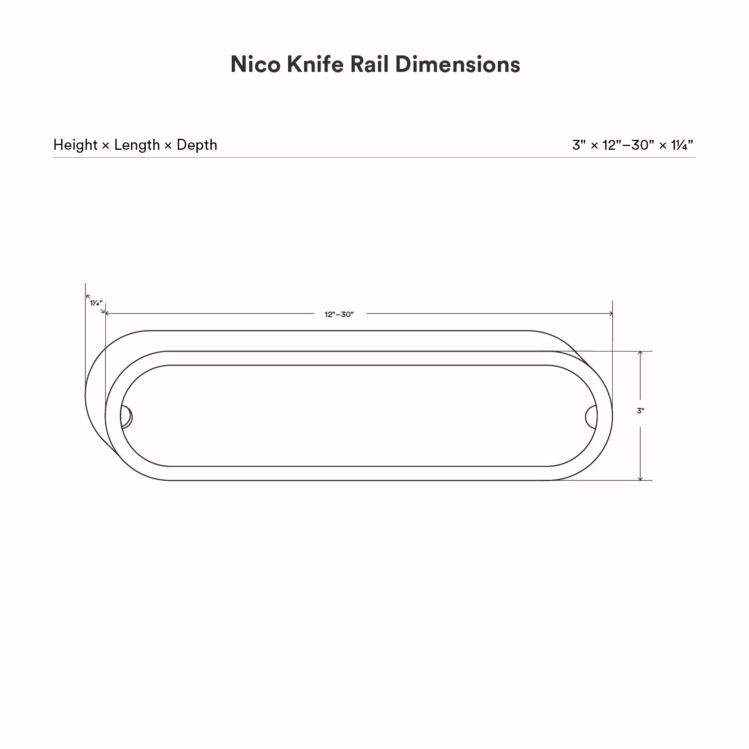 Technical dimension diagram of the Nico Knife Rail showing height of 3 inches, adjustable length from 12 to 30 inches, and depth of 1¼ inches in a minimalist design.