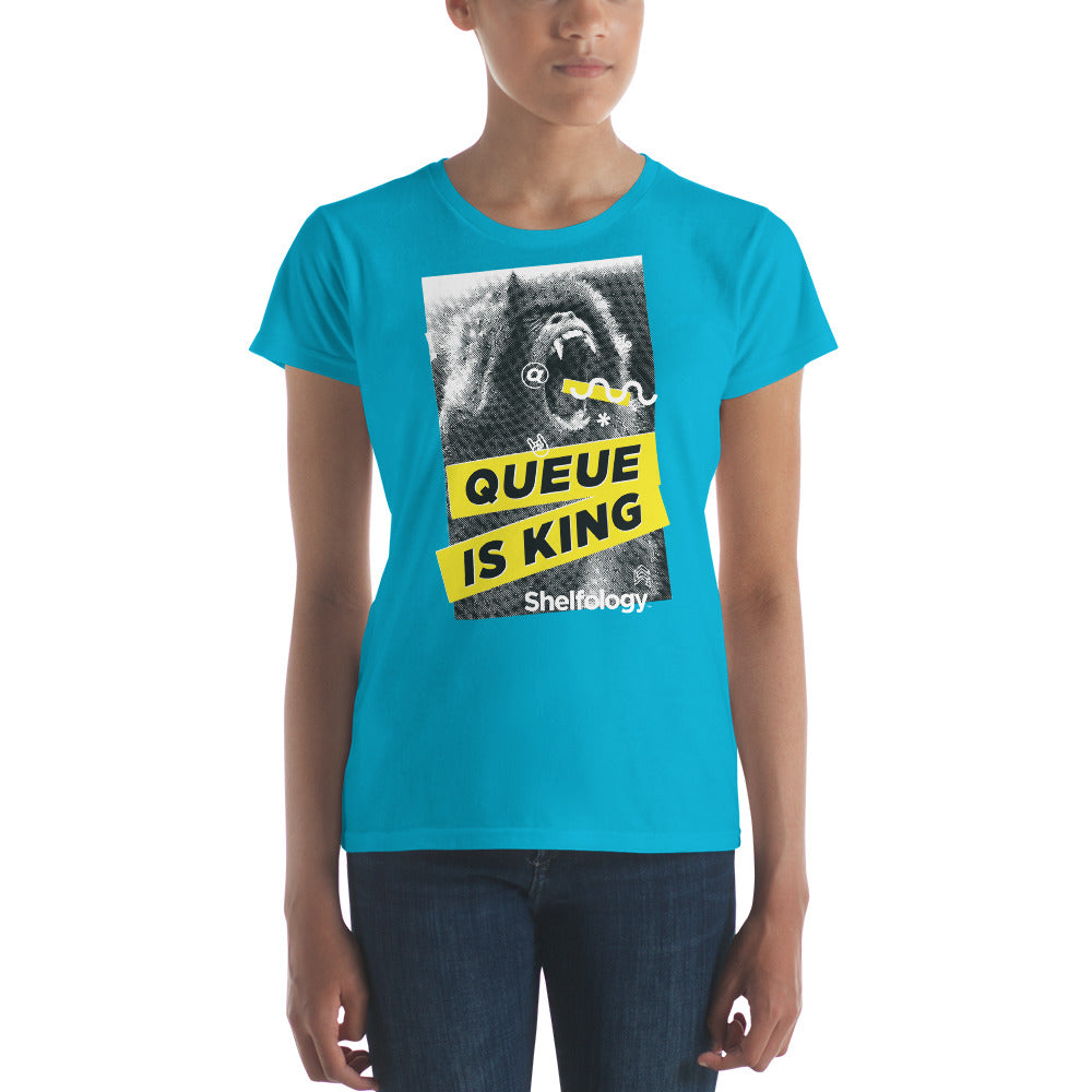Women's Queue is King T-shirt