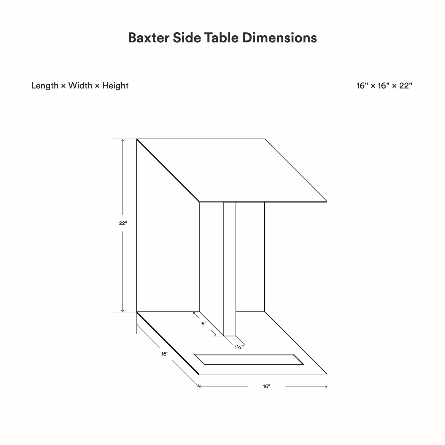 Baxter Side Table dimension diagram showing a 16 inch length 16 inch width and 22 inch height