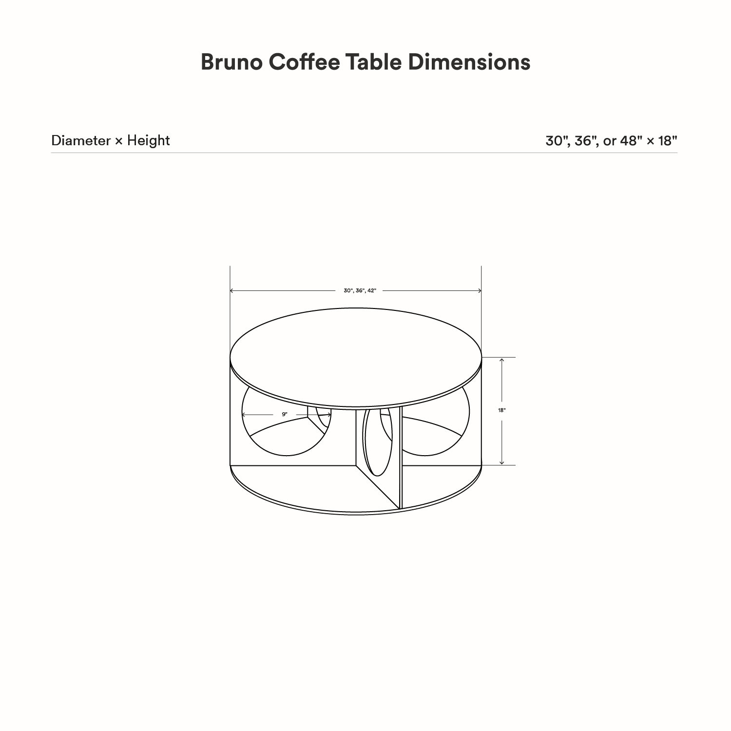 Technical line drawing showing dimensions of the Bruno Coffee Table with circular top and divided lower shelf, available in three size options.
