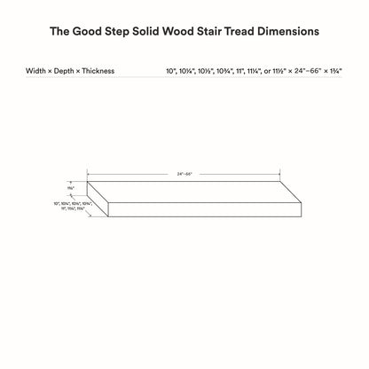Measurement diagram for Good Step Solid Wood Stair Treads showing widths from 10 to 11 1/2 inches, lengths 24 to 66 inches, and 1 3/4 inch thickness