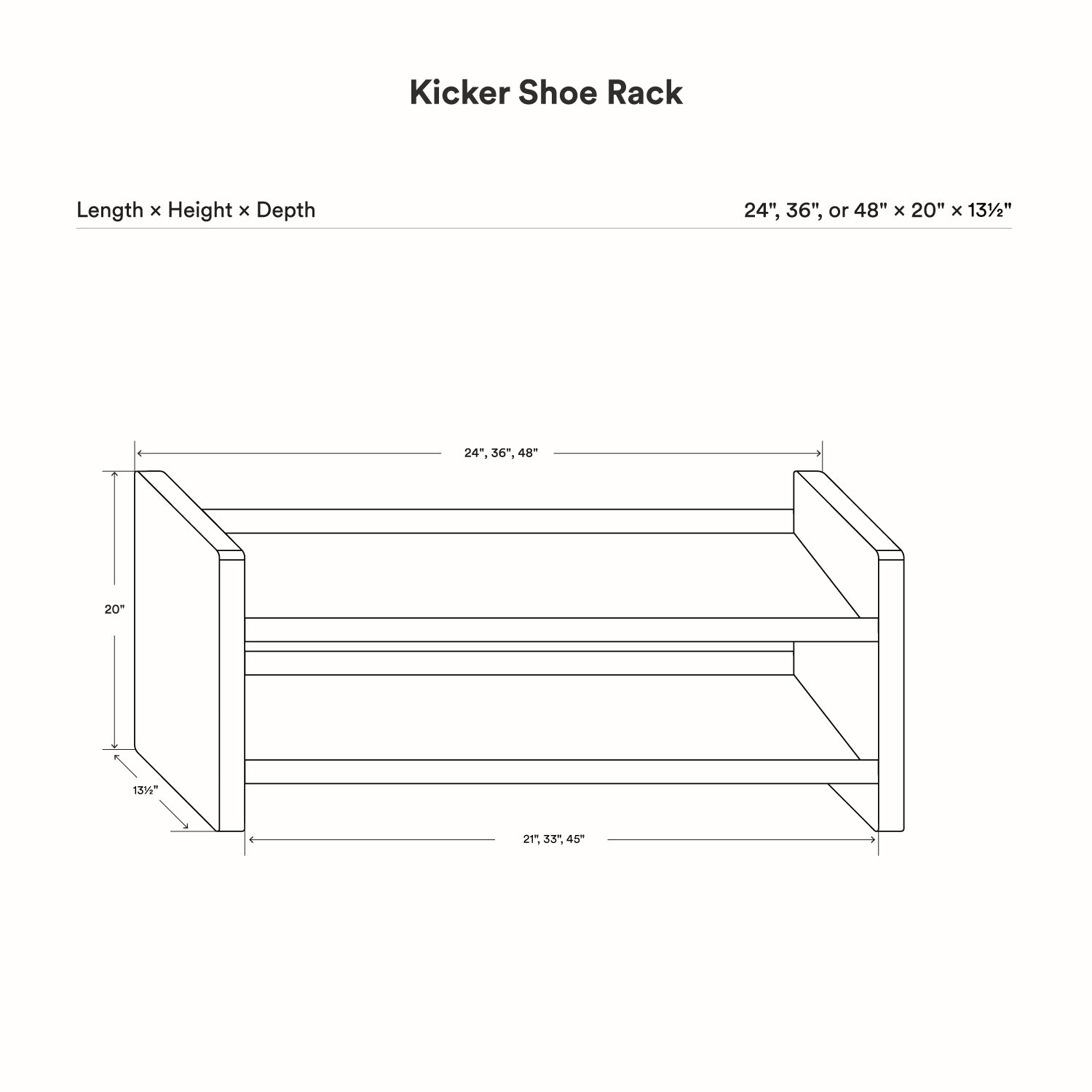 Line drawing schematic of the Kicker Shoe Rack showing its dimensions for height, depth, and length options of 24, 36, or 48 inches, with a minimalist, functional design.