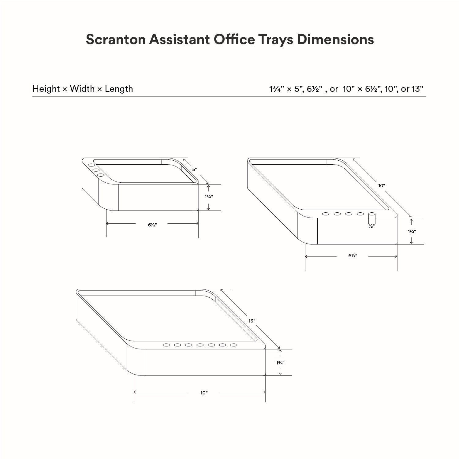 Technical line drawing showing dimensions of three sizes of Scranton Office Tray with measurements labeled for height, width, and length in a minimalist style.