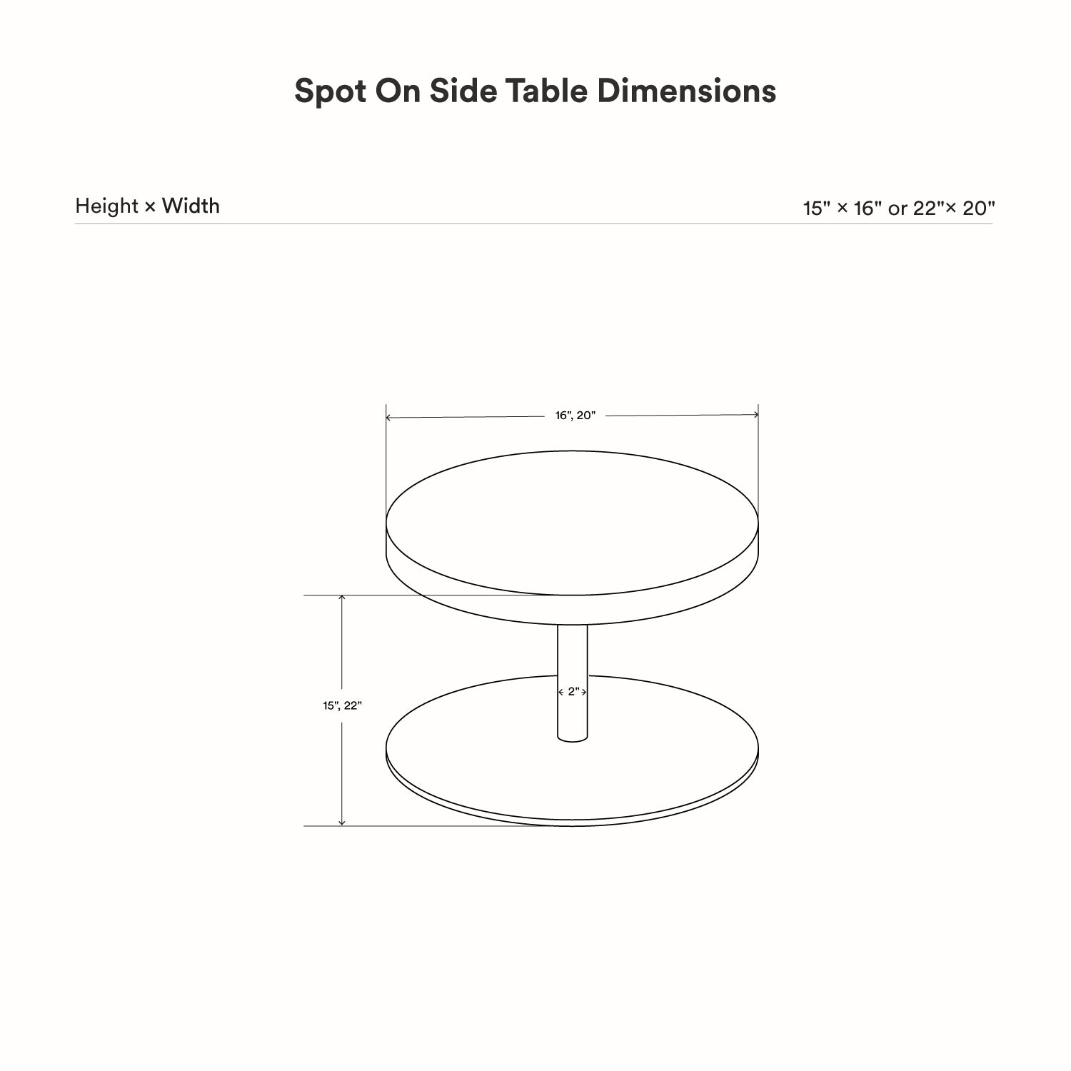 Spot On Side Table dimension diagram showing 15 to 22 inch height and 16 to 20 inch width with two round surfaces
