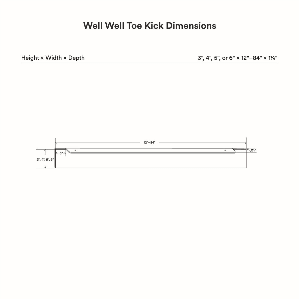 Well Well Toe Kick technical line drawing showing a streamlined profile for functional wall space organization